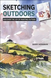 Book cover of Sketching Outdoors by Barry Herniman