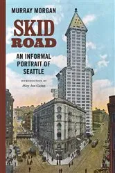 Book cover of Skid Road by Murray Morgan