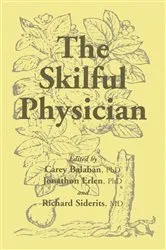 Book cover of Skilful Physician by Carey D. Balaban