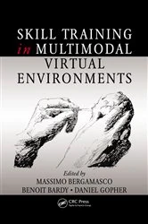 Book cover of Skill Training in Multimodal Virtual Environments by Massîmo Bergamasco