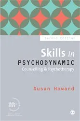 Book cover of Skills in Psychodynamic Counselling & Psychotherapy (2nd ed.) by Unknown