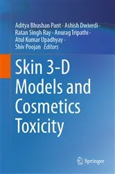 Book cover of Skin 3-D Models and Cosmetics Toxicity by Aditya Bhushan Pant