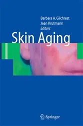 Book cover of Skin Aging by Barbara A. Gilchrest
