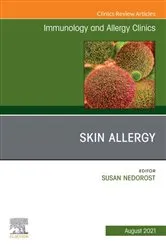 Book cover of Skin Allergy, An Issue of Immunology and Allergy Clinics of North America, E-Book by Susan Nedorost MD