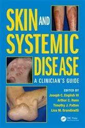 Book cover of Skin and Systemic Disease by Joseph C. English III