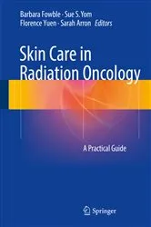 Book cover of Skin Care in Radiation Oncology by Barbara Fowble