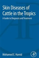 Book cover of Skin Diseases of Cattle in the Tropics by Mohamed Elamin Hamid