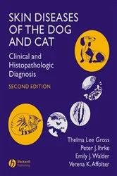 Book cover of Skin Diseases of the Dog and Cat (2nd ed.) by Thelma Lee Gross