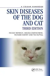 Book cover of Skin Diseases of the Dog and Cat (3rd ed.) by Nicole A. Heinrich