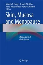 Book cover of Skin, Mucosa and Menopause by Miranda A. Farage