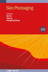 Book cover of Skin Photoaging (Second Edition) (2nd ed.) by Rui Yin