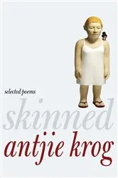 Book cover of Skinned by Antjie Krog
