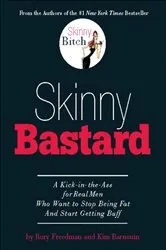 Book cover of Skinny Bastard by Rory Freedman