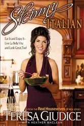 Book cover of Skinny Italian by Teresa Giudice