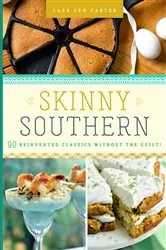 Book cover of Skinny Southern by Lara Lyn Carter