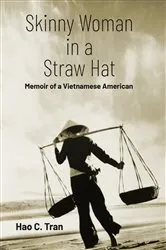 Book cover of Skinny Woman in a Straw Hat by Hao C. Tran