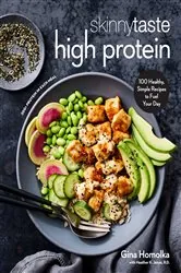 Book cover of Skinnytaste High Protein by Gina Homolka