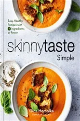 Book cover of Skinnytaste Simple by Gina Homolka