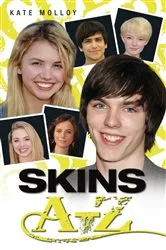 Book cover of Skins A-Z by Unknown