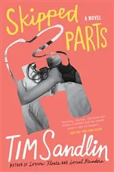 Book cover of Skipped Parts by Tim Sandlin