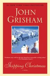 Book cover of Skipping Christmas by John Grisham
