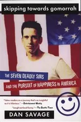 Book cover of Skipping Towards Gomorrah by Dan Savage