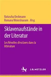 Book cover of Sklavenaufstände in der Literatur by Natascha Ueckmann