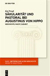 Book cover of Säkularität und Pastoral bei Augustinus von Hippo by Kai Preuß
