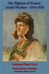 Book cover of Sky Fighters Of France, Aerial Warfare, 1914-1918 by Unknown