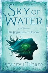 Book cover of Sky of Water by Stacey L. Tucker