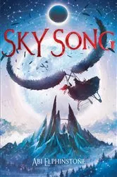 Book cover of Sky Song by Abi Elphinstone