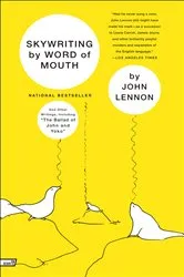 Book cover of Skywriting by Word of Mouth by John Lennon