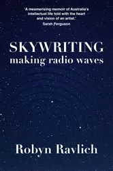 Book cover of Skywriting by Robyn Ravlich