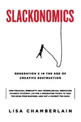 Book cover of Slackonomics by Lisa Chamberlain