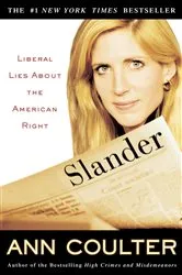 Book cover of Slander by Ann Coulter