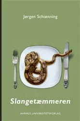 Book cover of Slangetæmmeren by Jorgen Schionning