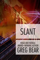 Book cover of Slant by Greg Bear