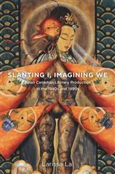 Book cover of Slanting I, Imagining We by Larissa Lai