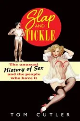 Book cover of Slap and Tickle by Tom Cutler