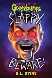 Book cover of Slappy, Beware! (Goosebumps Special Edition) by R. L. Stine