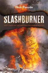 Book cover of Slashburner by Nick Raeside