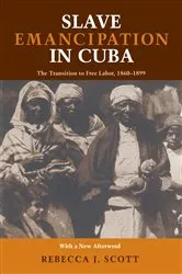 Book cover of Slave Emancipation In Cuba by Unknown