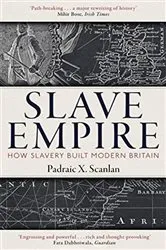 Book cover of Slave Empire by Padraic X. Scanlan