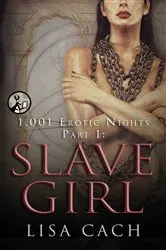 Book cover of Slave Girl by Lisa Cach