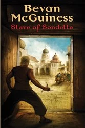 Book cover of Slave of Sondelle by Bevan McGuiness