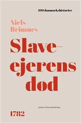 Book cover of Slaveejerens død by Niels Brimnes