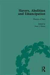Book cover of Slavery, Abolition and Emancipation Vol 8 by Peter J Kitson
