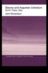 Book cover of Slavery and Augustan Literature by Dr J Richardson