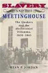 Book cover of Slavery and the Meetinghouse by Unknown