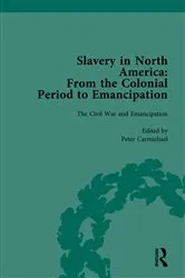 Book cover of Slavery in North America Vol 4 by Mark M Smith